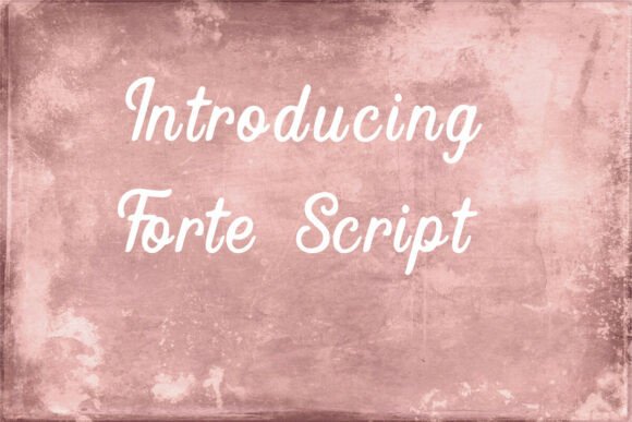 Forte Script: The Handwritten Font for Your Brand