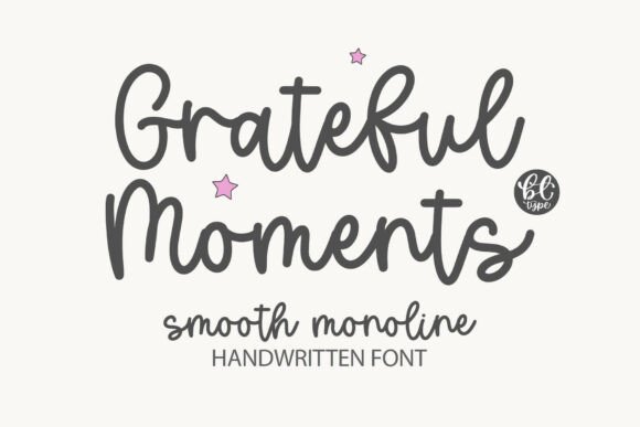 Gratefulmoments: A Smooth Handwritten Script Font for Creative Branding Projects