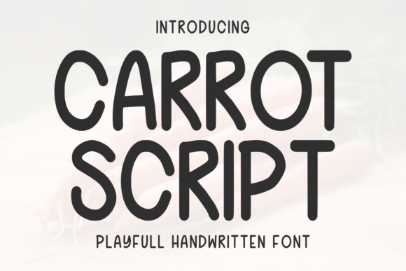 How Carrot Script Font Can Elevate Your Small Business Branding