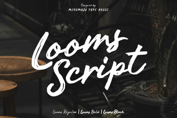 Looms Script: A Premium Brush Font for Creative Projects