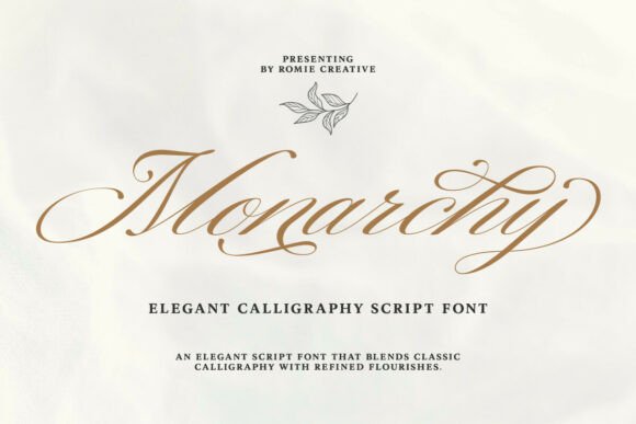 Monarchy Script: The Elegant Font for Campaigns