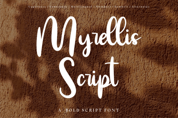Myrellis Script: A Bold Handwritten Font for Scroll-Stopping Marketing